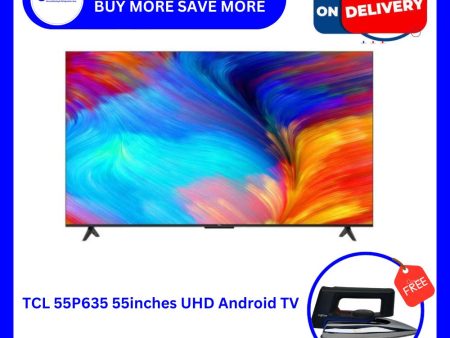 TCL 55P635 55inch UHD Android AI TV Online Hot Sale